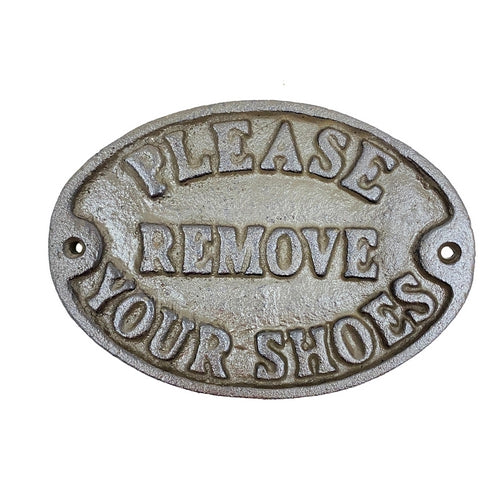 Please remove shoes cast iron sign