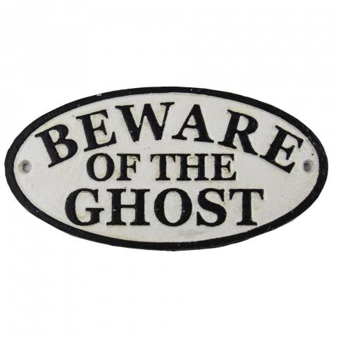 Beware ghost cast iron vintage wall hanging sign