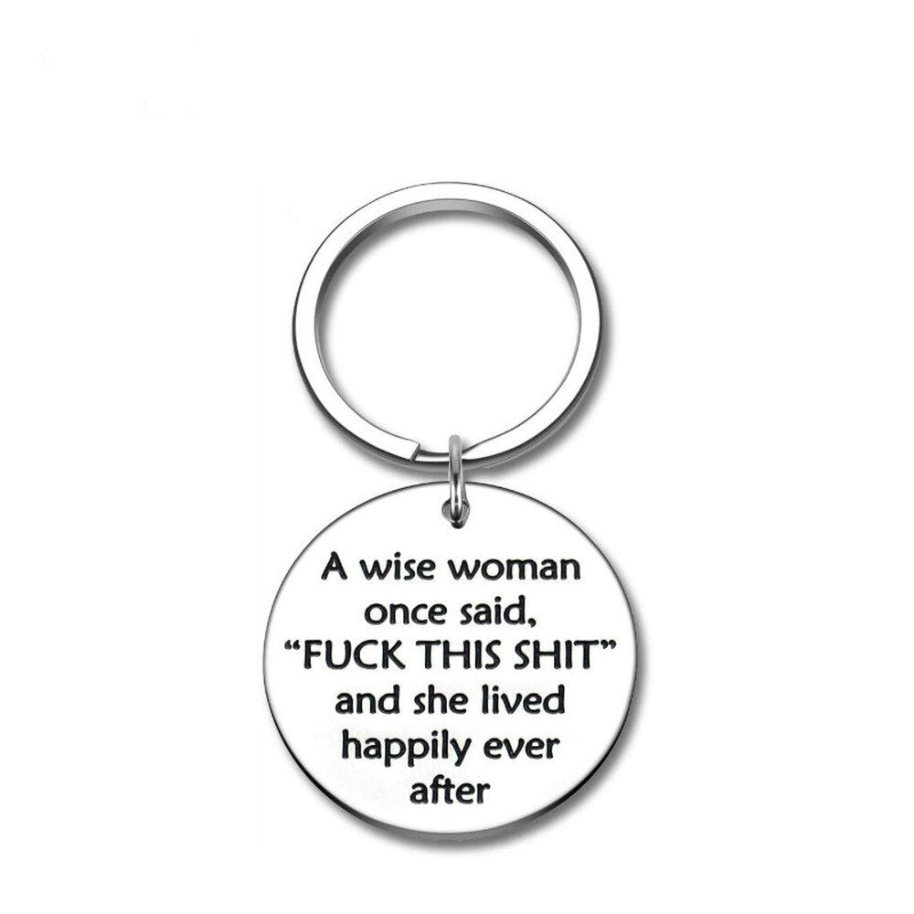 Wise woman - F*ck this key chain / ring