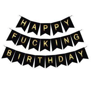 Happy F*cking Birthday bunting banner sign