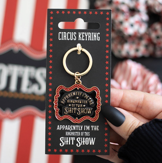 Ring master of shit show keychain
