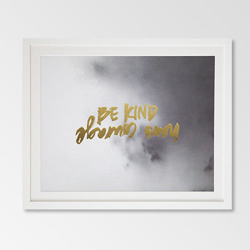 Be kind gold foil & watercolour print - Six Things - 1