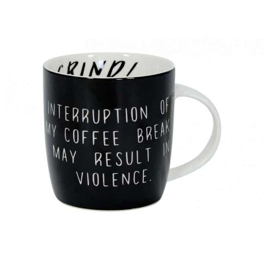 May result in violence coffee break mug