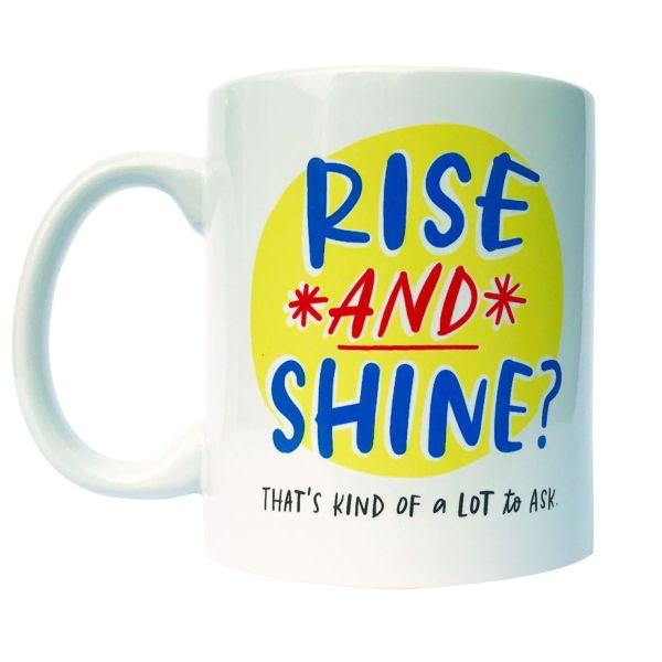 Rise n shine (or not) tea cup / mug