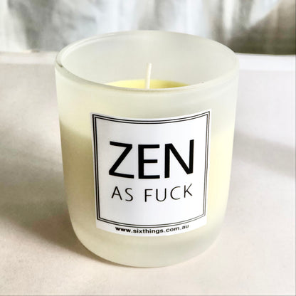 Zen as Fuck fun / abusive candle