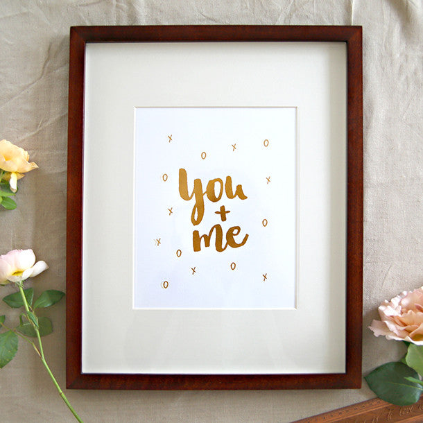 You & me gold foil letterpress print - Six Things